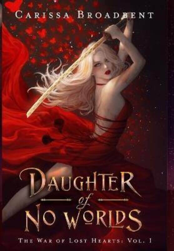 

Daughter of No Worlds,Hardcover, By:Broadbent, Carissa
