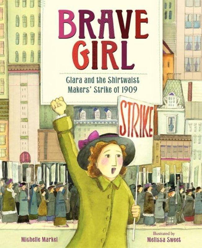 

Brave Girl by Michelle MarkelMelissa Sweet-Hardcover