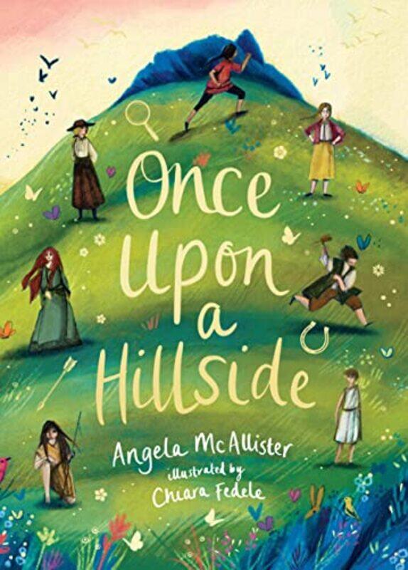 

Once Upon a Hillside by Angela McAllister-Hardcover