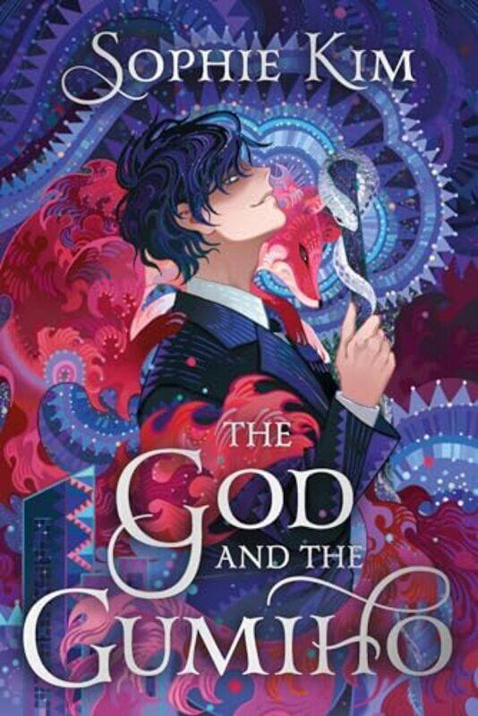 

The God And The Gumiho A Intoxicating And Dazzling Contemporary Korean Romantic Fantasy By Kim, Sophie -Hardcover