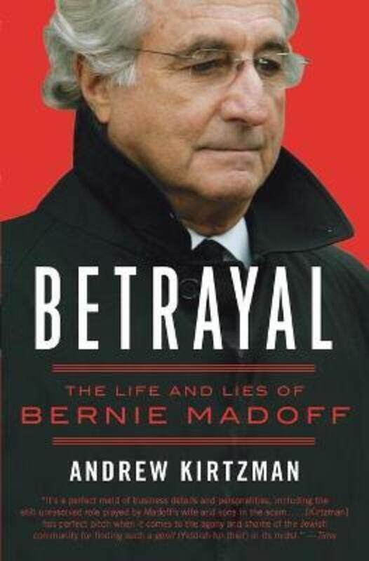 

Betrayal: The Life and Lies of Bernie Madoff.paperback,By :Andrew Kirtzman