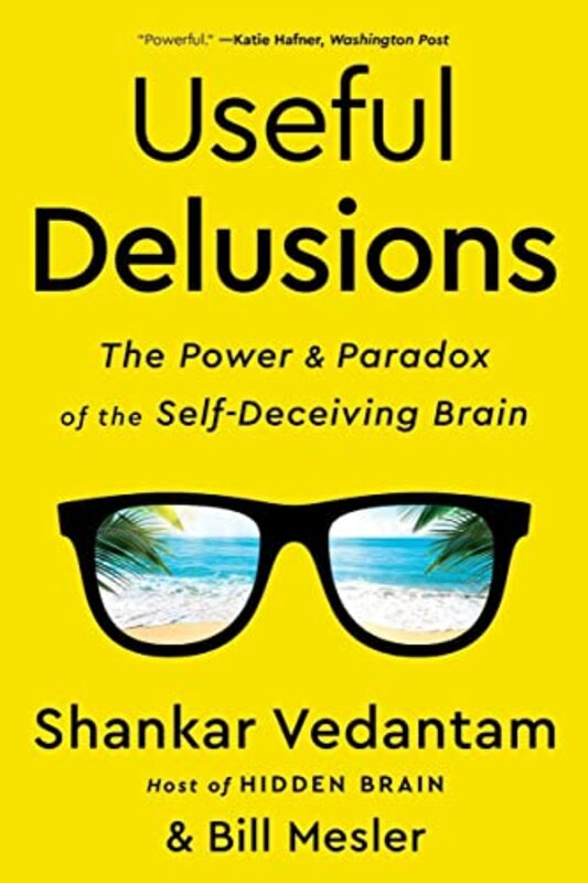Useful Delusions by Shankar Vedantam Paperback