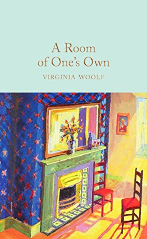 

A Room Of Ones Own by Virginia Woolf - Hardcover