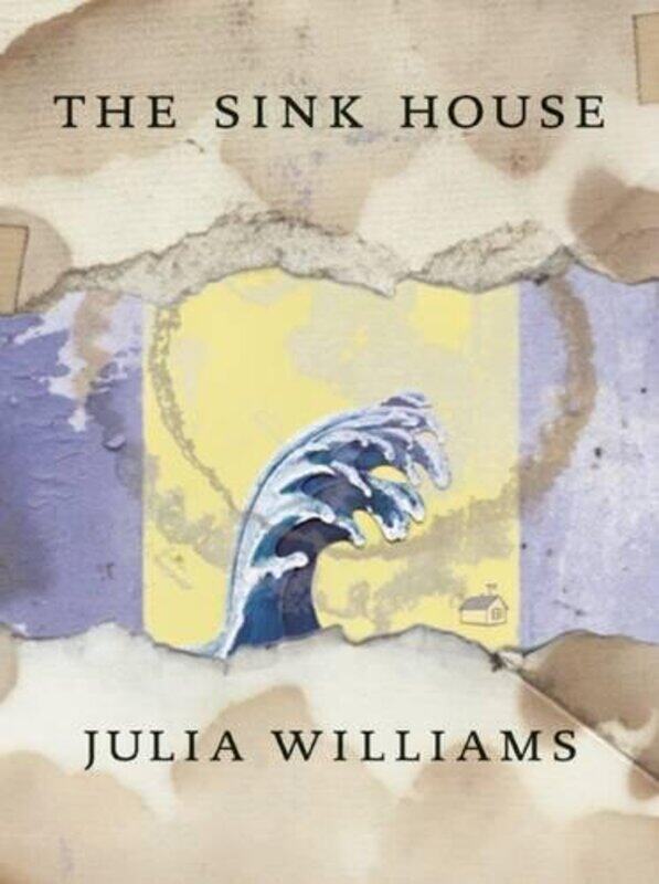 

The Sink House by Julia Williams-Paperback