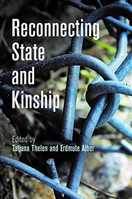 

Reconnecting State and Kinship by Leith Mullings-Hardcover