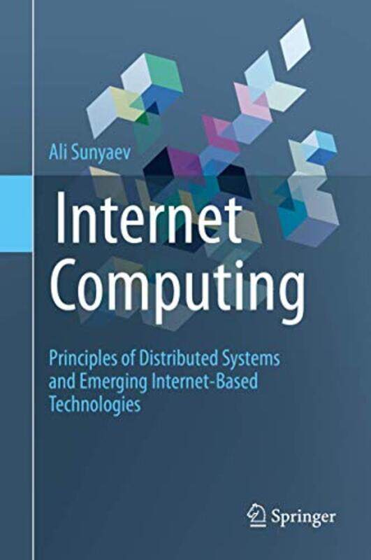 

Internet Computing by Ali Sunyaev-Hardcover