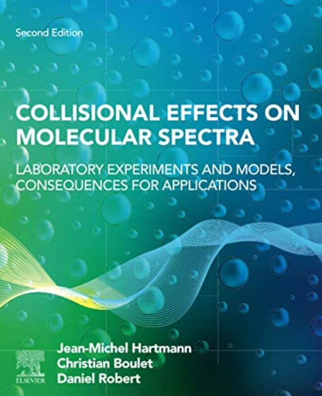 Collisional Effects on Molecular Spectra by Alessia BianchiClelia BoscoloStephen Harrison-Paperback