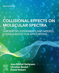 Collisional Effects on Molecular Spectra by Alessia BianchiClelia BoscoloStephen Harrison-Paperback