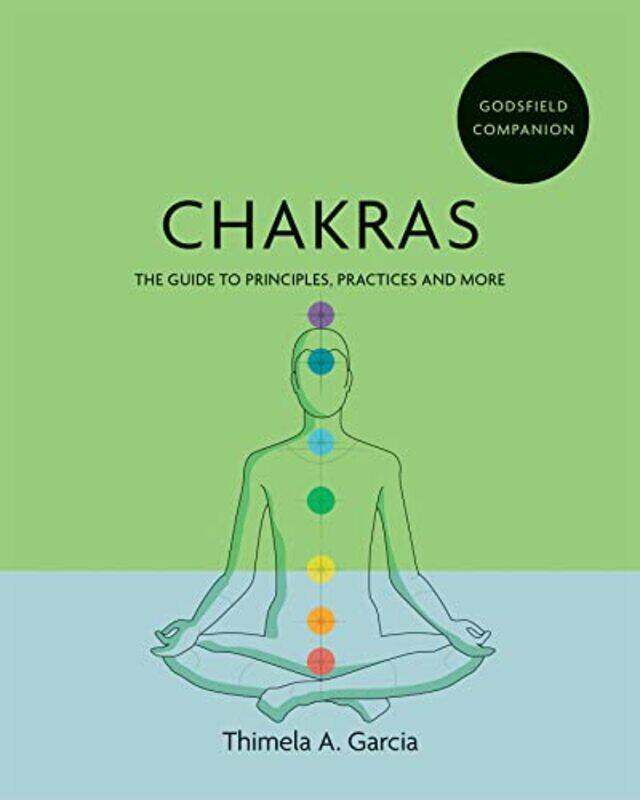 

Godsfield Companion Chakras by Thimela A Garcia-Paperback