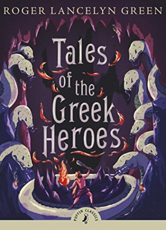 

Tales of the Greek Heroes,Paperback,By:Roger Lancelyn Green