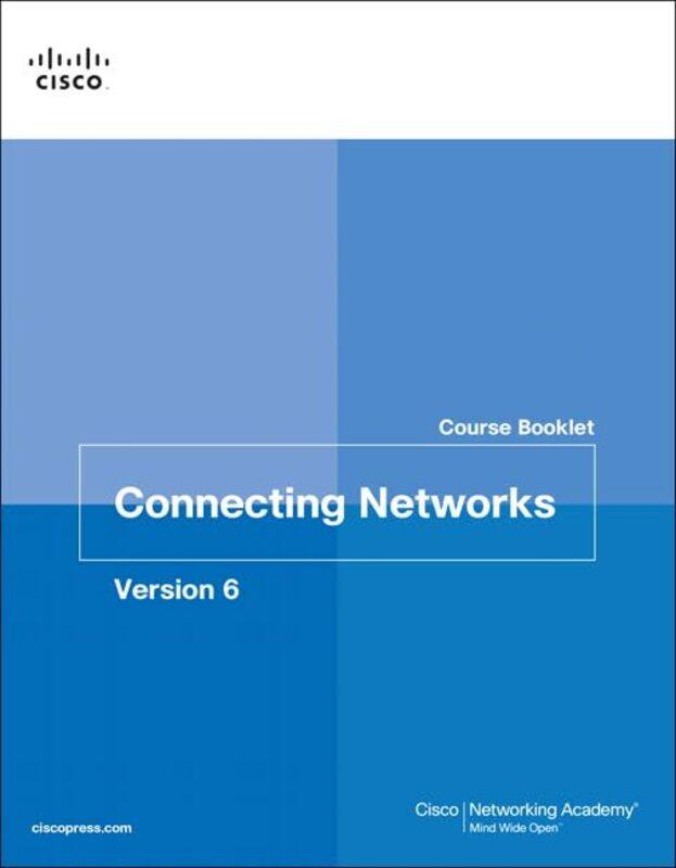 

Connecting Networks v6 Course Booklet by Jackie ScrutonBelinda FergusonSusan Wallace-Paperback