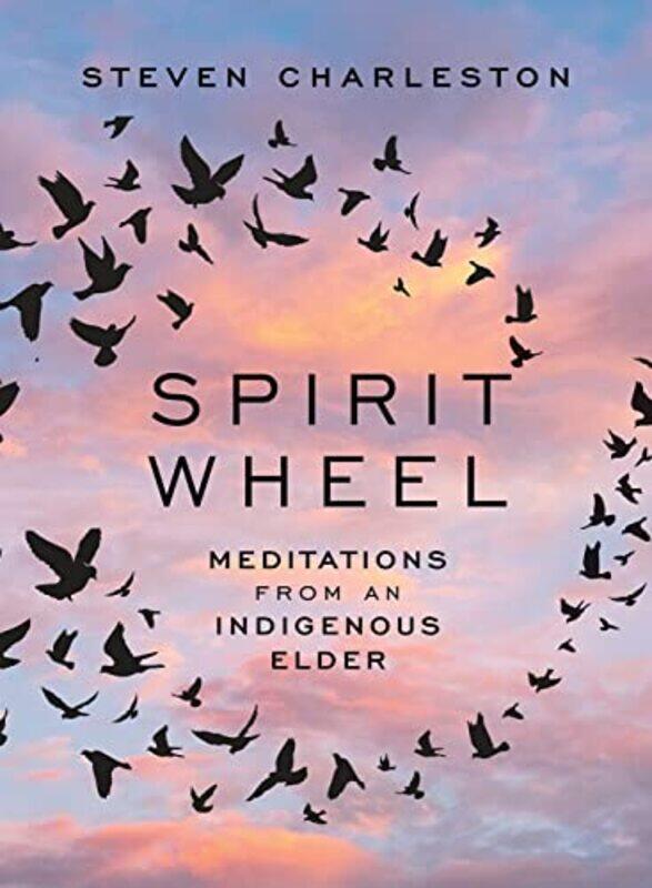 

Spirit Wheel by Steven Charleston-Hardcover