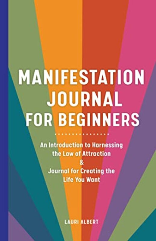 Manifestation Journal For Beginners Lauri Albert Paperback