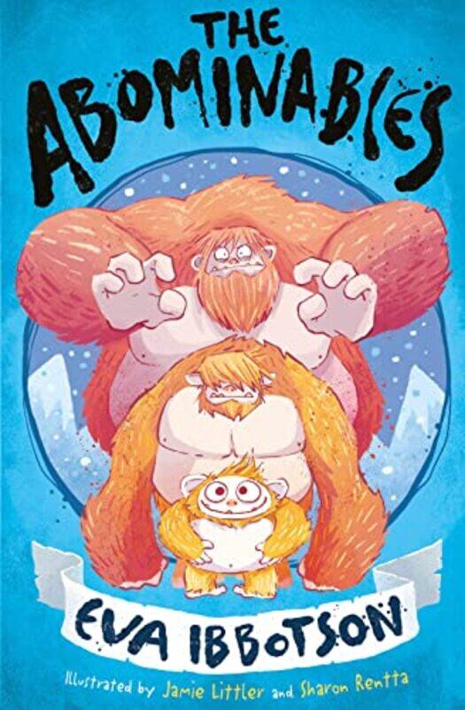 

The Abominables by Eva IbbotsonJamie Littler-Paperback