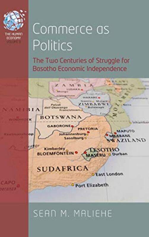 

Commerce as Politics by Sean M Maliehe-Hardcover