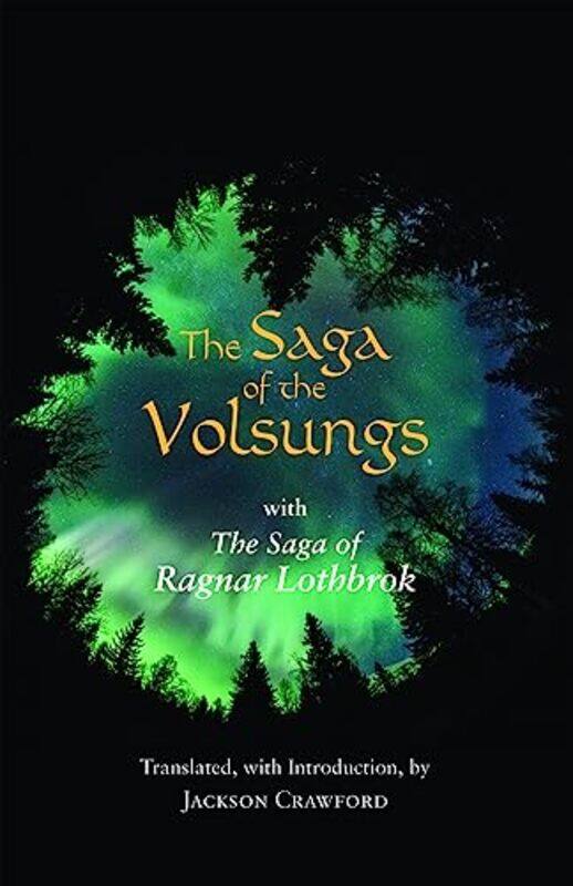 

The Saga of the Volsungs -Paperback