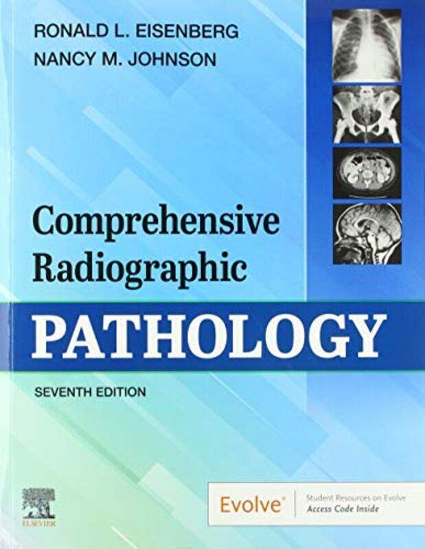 

Comprehensive Radiographic Pathology,Paperback,By:Ronald L. Eisenberg