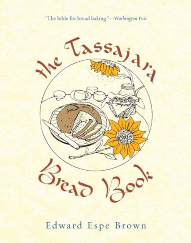 

The Tassajara Bread Book by Paperblanks-Paperback