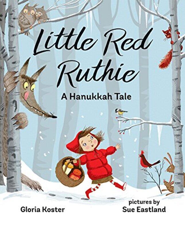 

Little Red Ruthie by Gloria KosterSue Eastland-Hardcover