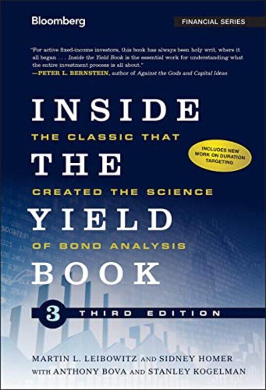 

Inside The Yield Book Third Edition The Classic That Created The Science Of Bond Analysis by Leibowitz, ML-Hardcover