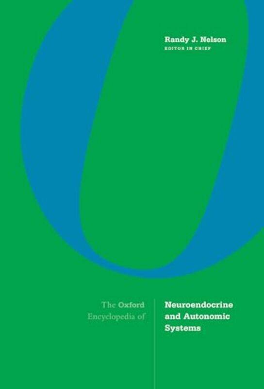 

The Oxford Encyclopedia of Neuroendocrine and Autonomic Systems by Keith Lucas-Hardcover