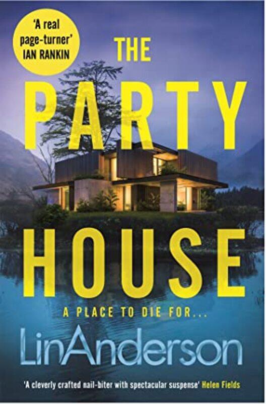 

The Party House by Lin Anderson-Paperback
