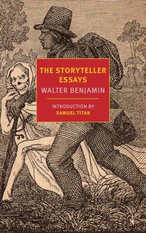 

The Storyteller Essays by Benjamin, Walter Paperback