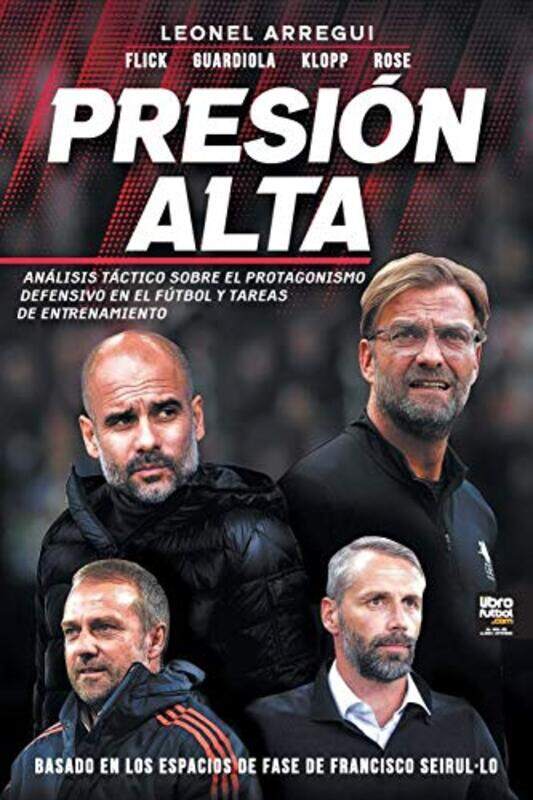 

Presion alta by Leonel ArreguiLibrofutbol Com Editorial-Paperback