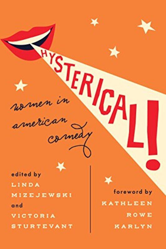 

Hysterical by Linda MizejewskiVictoria Sturtevant-Paperback