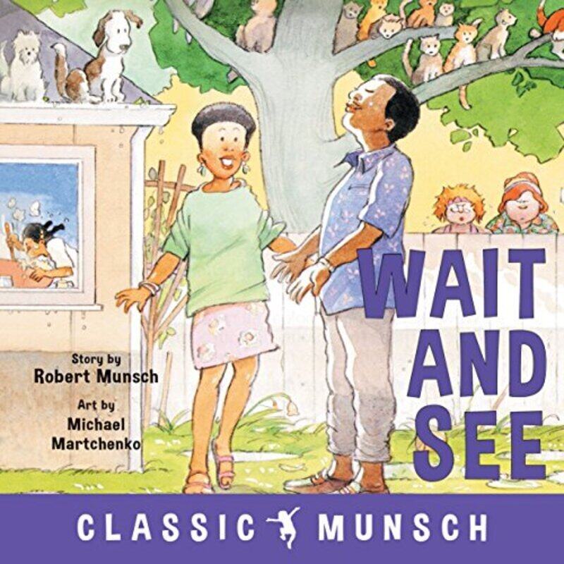 

Wait And See By Munsch Robert Martchenko Michael Paperback