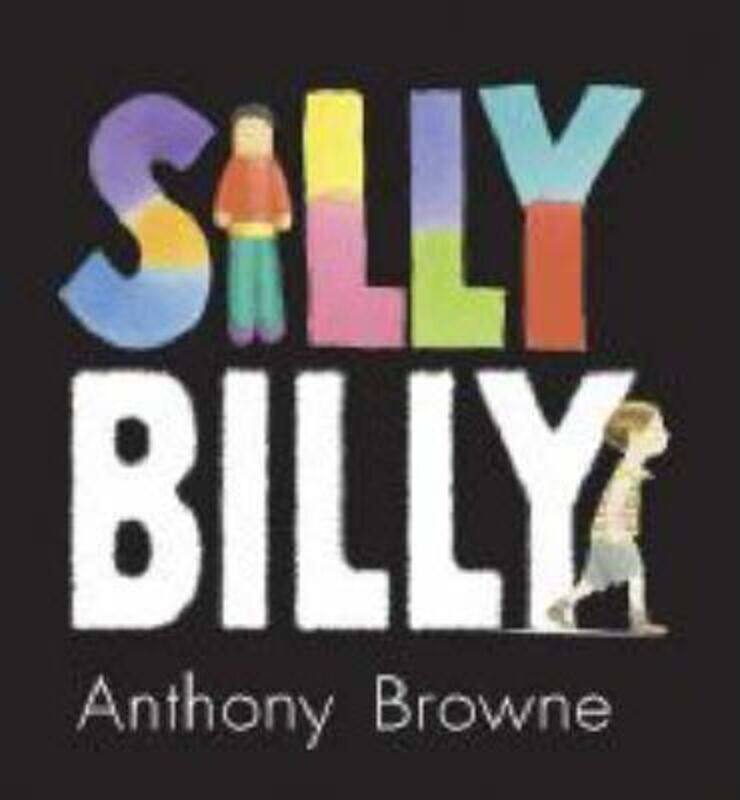 

Silly Billy.paperback,By :Browne Anthony