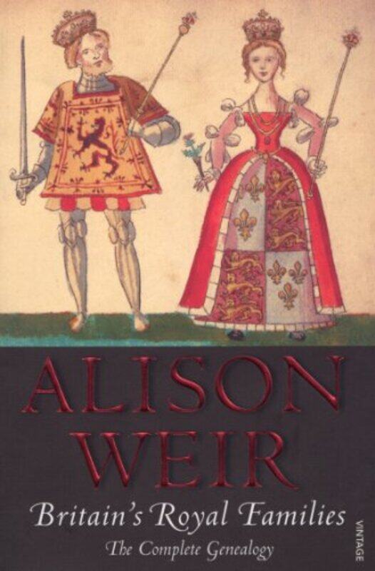 

Britains Royal Families by Alison Weir-Paperback