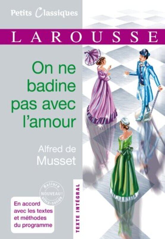 

ON NE BADINE PAS AVEC L'AMOUR,Paperback,By:MUSSET ALFRED