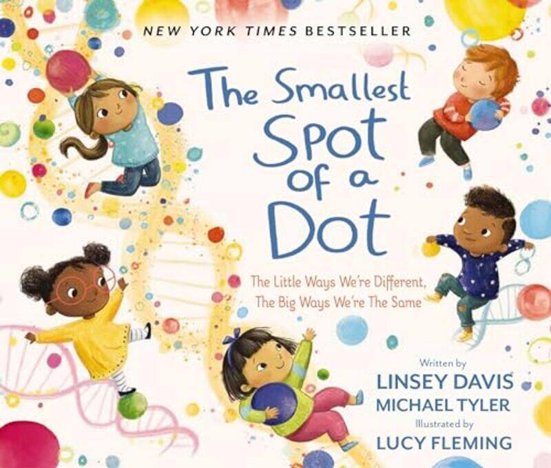 

The Smallest Spot of a Dot by Linsey DavisMichael TylerLucy Fleming-Hardcover