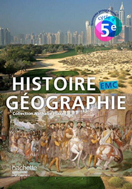 

HISTOIREGEOGRAPHIEEMC CYCLE 4 5E LIVRE ELEVE ED 2016 by PLAZA/VANDOOLAEGHE - Paperback