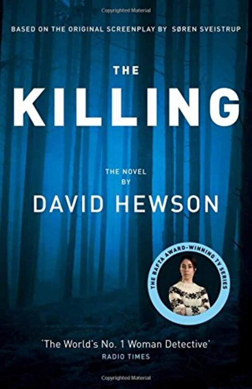 The Killing 1, Paperback Book, By: David Hewson