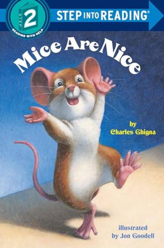 

Mice Are Nice by Charles GhignaJon Goodell-Paperback