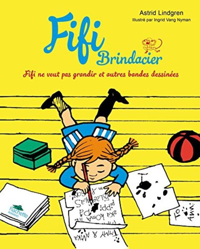 

Fifi - BD 3 - Fifi ne veut pas grandir et autres bandes dessin es , Paperback by Astrid Lindgren