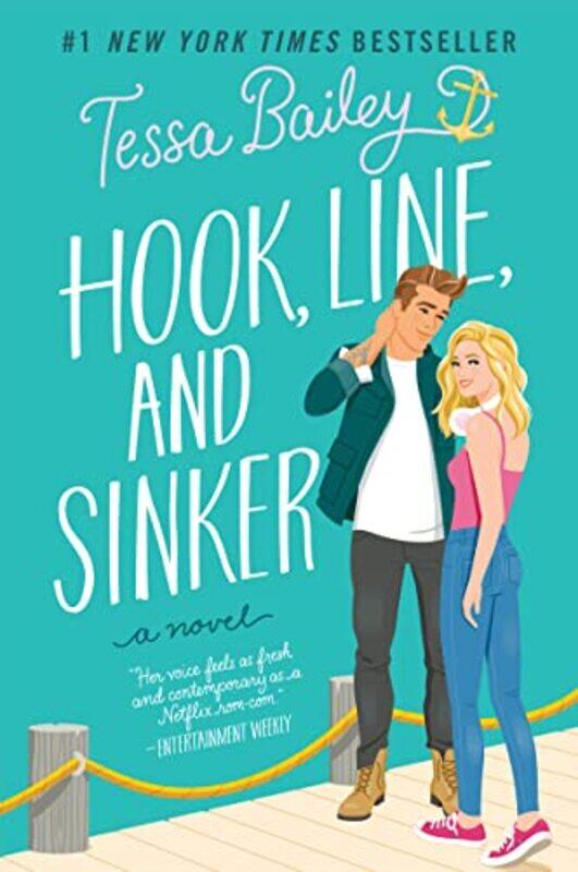 

Hook Line And Sinker by Tessa Bailey-Hardcover