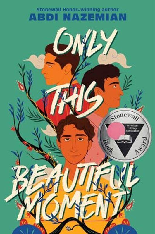 

Only This Beautiful Moment by Abdi Nazemian-Hardcover