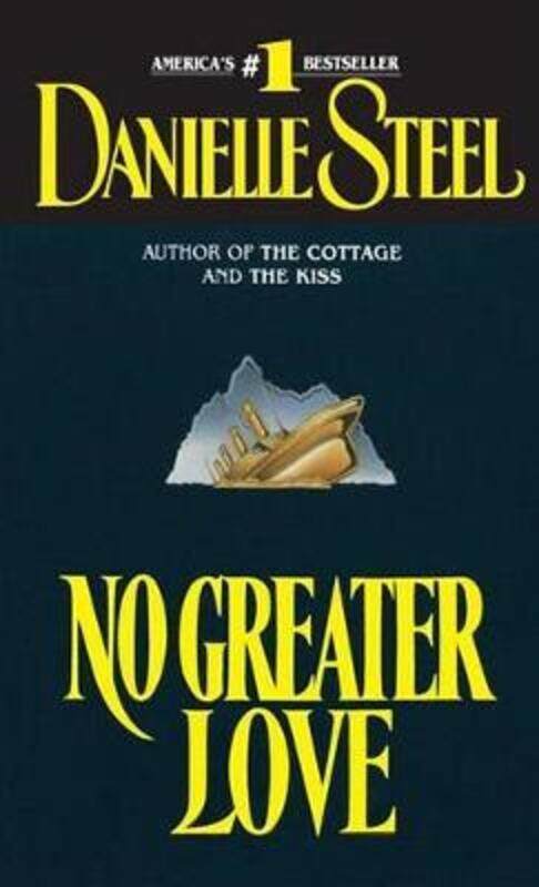 

No Greater Love.paperback,By :Danielle Steel