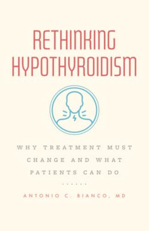 

Rethinking Hypothyroidism by Carol Matchett-Paperback