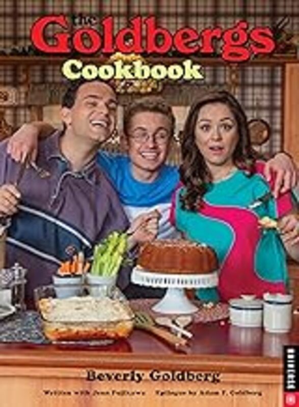 The Goldbergs Cookbook by Goldberg Beverly - Fujikawa Jenn Hardcover