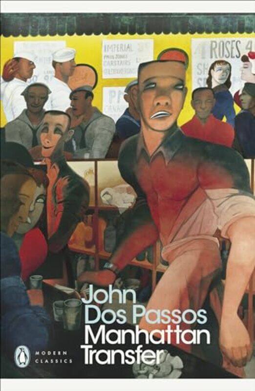 

Manhattan Transfer by John Dos Passos-Paperback