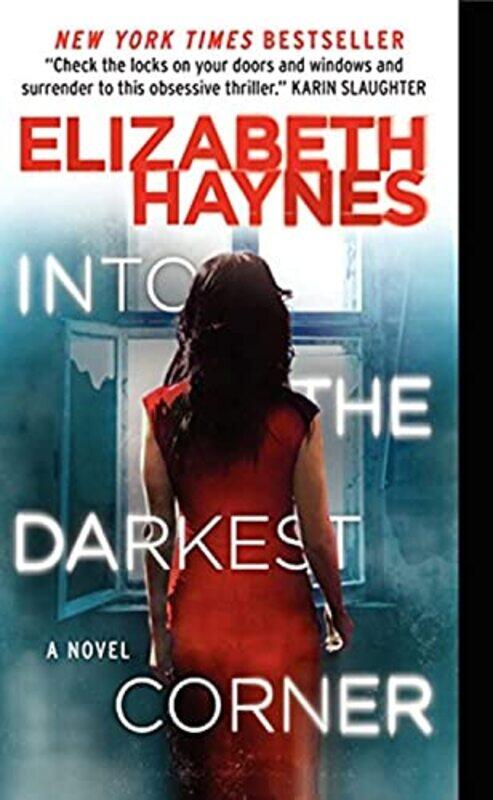 

Into The Darkest Corner by Elizabeth Haynes-Paperback