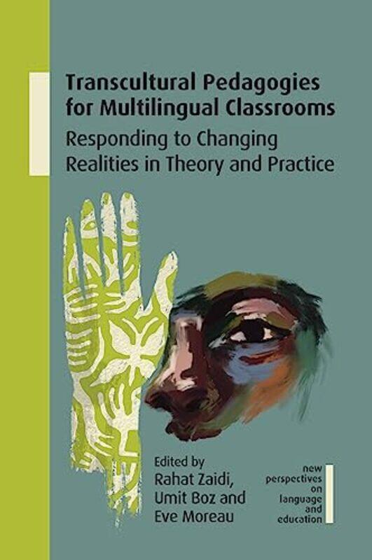 

Transcultural Pedagogies for Multilingual Classrooms by John Hedge-Paperback