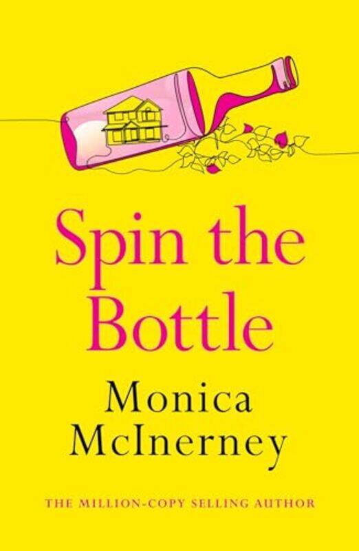 

Spin the Bottle by Monica McInerney-Paperback