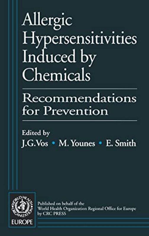 

Allergic Hypersensitivities Induced by Chemicals by Regional Office Reigonal Office, Copenhagen, Denmark Who/Europe-Hardcover