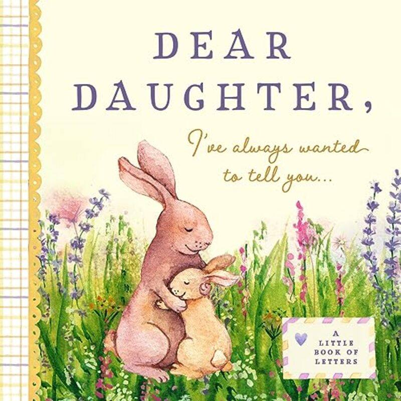 

Dear Daughter Ive Always Wanted To Tell by BUSHEL & PECK BOOKS-Paperback