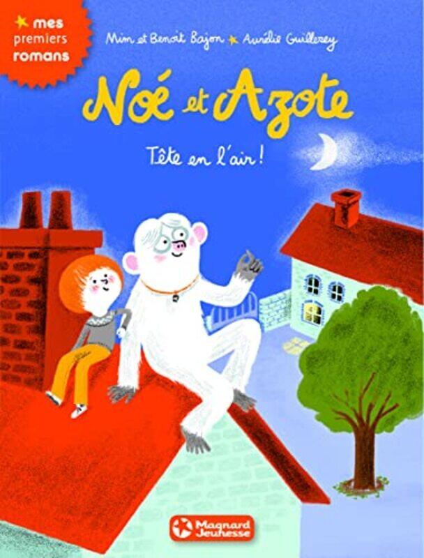 

No et Azote, Tome 7 : T te en lair , Paperback by Mim